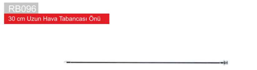 RAS UZUN HAVA TABANCA ÖNÜ 30CM